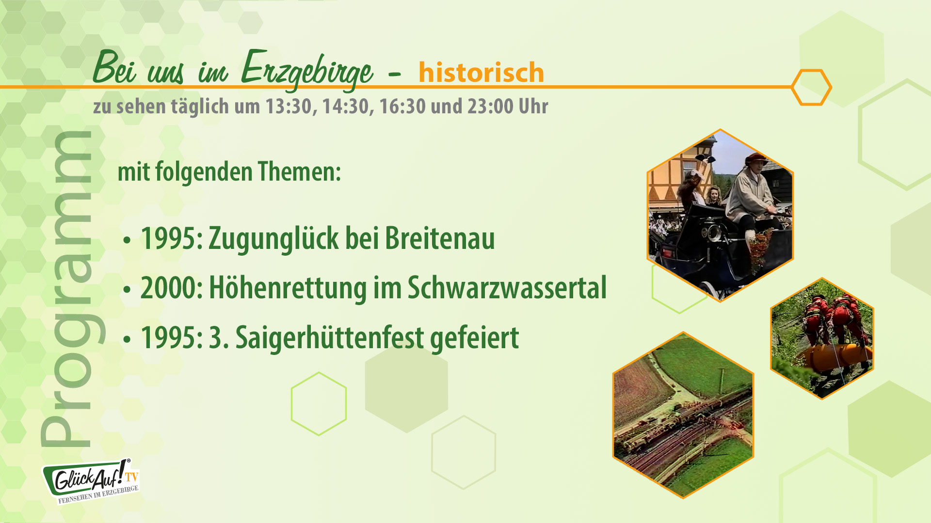 Bei uns im Erzgebirge - historisch vom 14.06. bis 20.06.