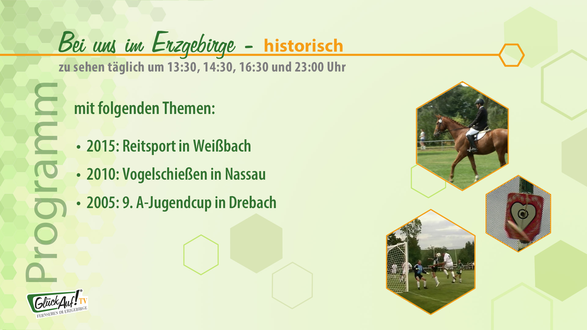 Bei uns im Erzgebirge - historisch vom 02.08. bis 08.08.